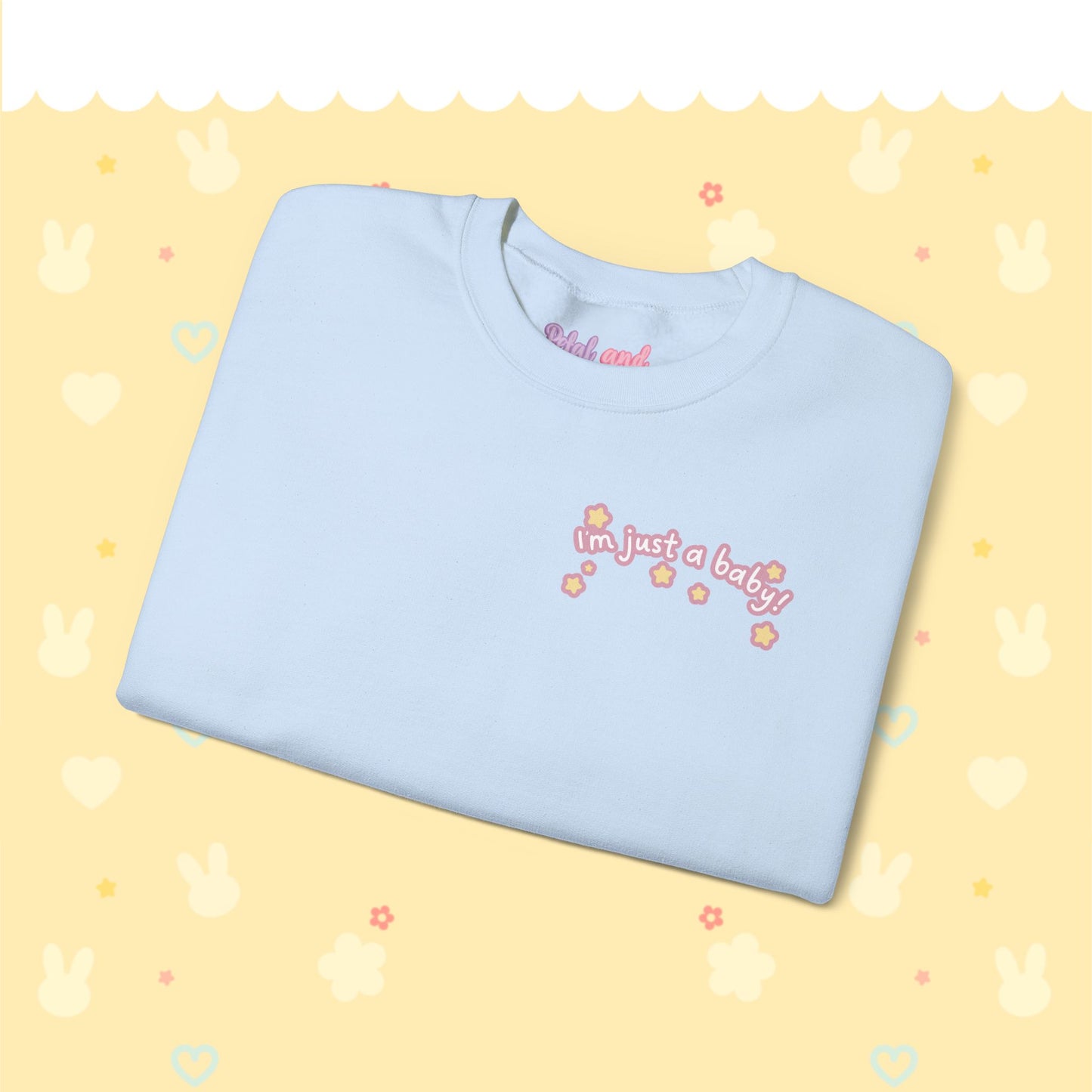 I’m just a baby - Unisex Crewneck Sweatshirt