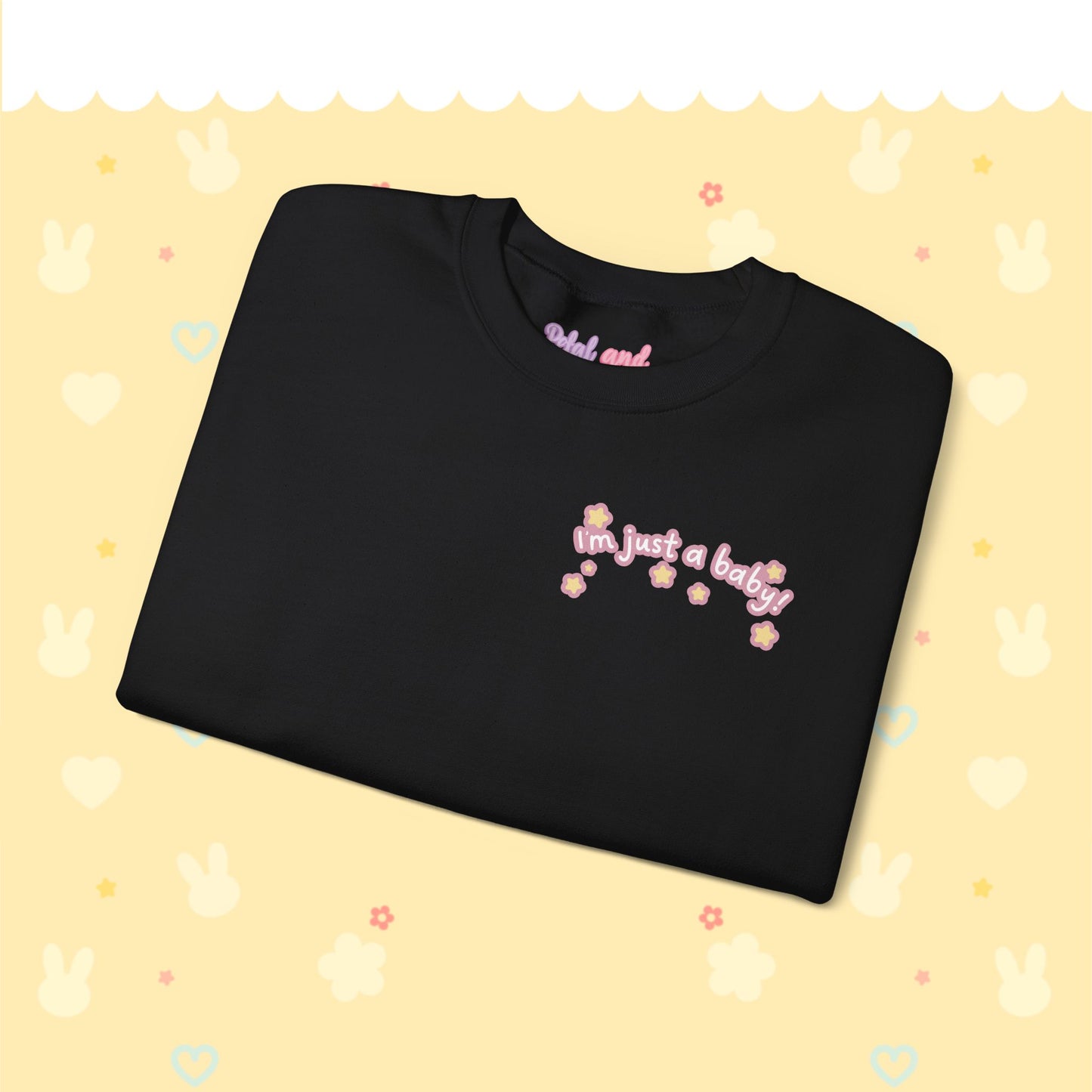 I’m just a baby - Unisex Crewneck Sweatshirt