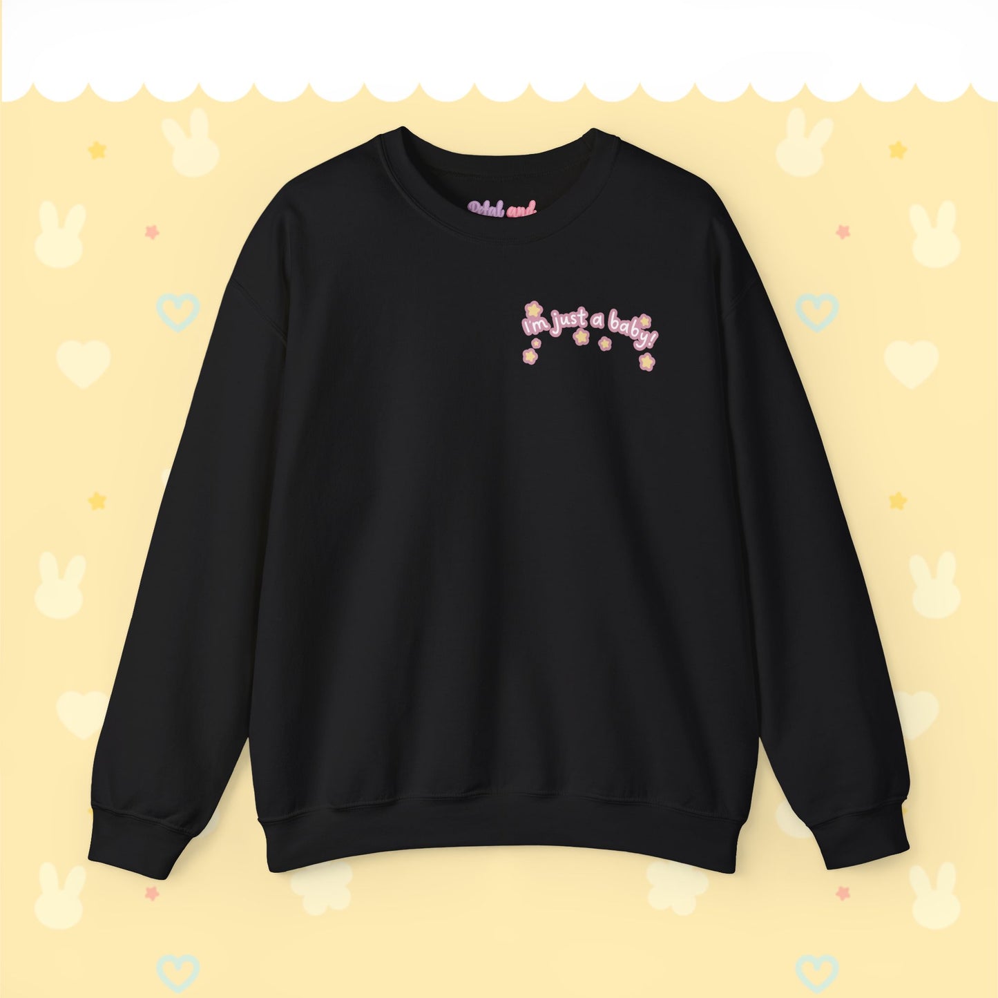 I’m just a baby - Unisex Crewneck Sweatshirt