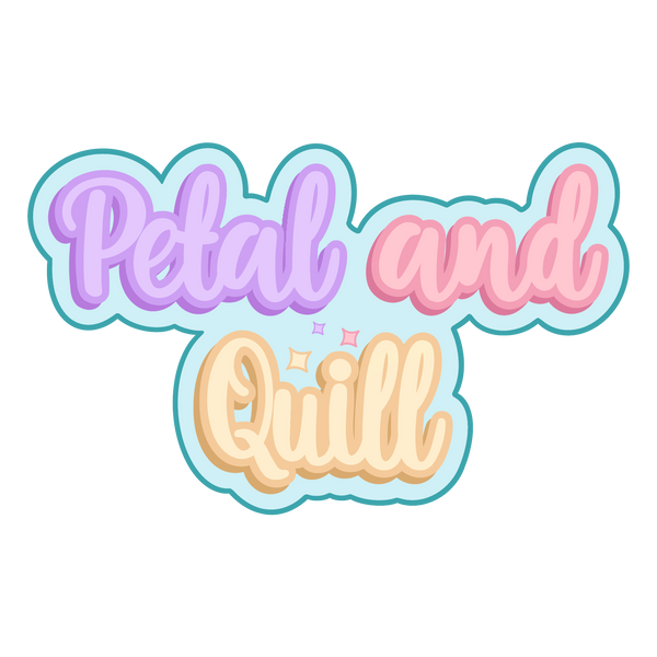 Petal And Quill